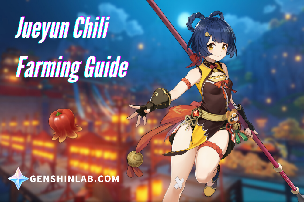 Genshin Impact 2.3 Xiangling Farming Guide: Ascension Materials, Jueyun  Chilli, Locations, Talent Materials & Artifacts