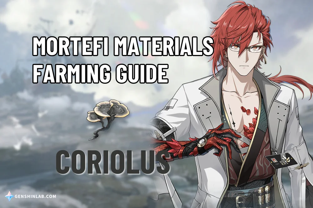 Mortefi Material (Coriolus) Farming Guide