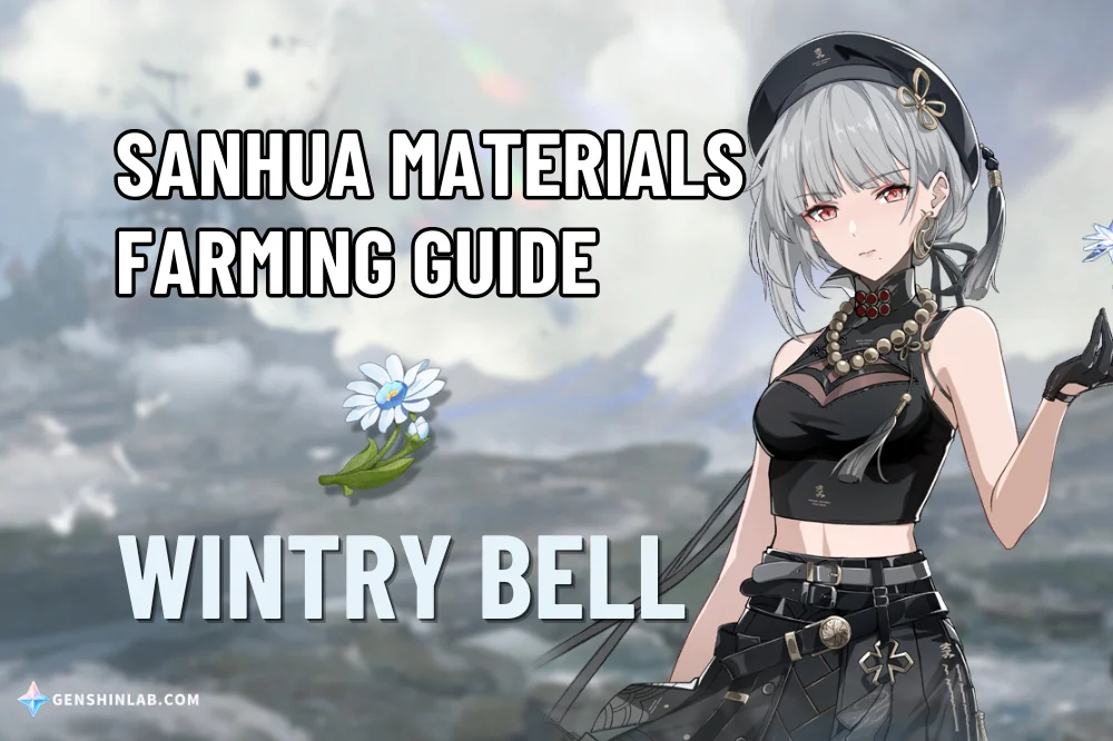 Sanhua Material (Wintry Bell) Farming Guide