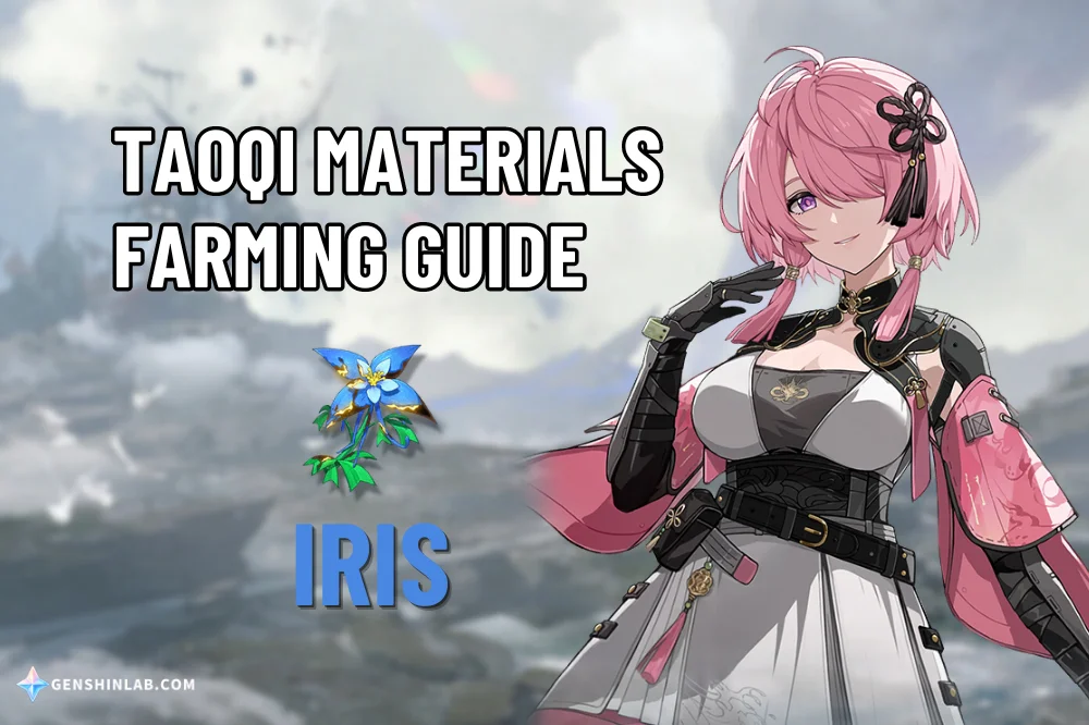 Taoqi Material (Iris) Farming Guide