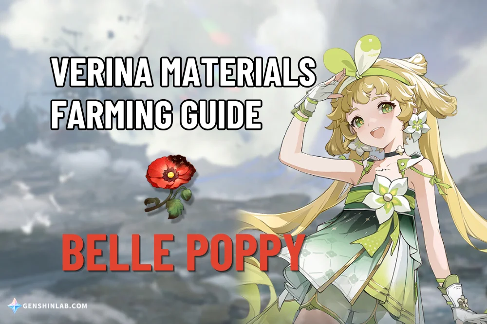 Verina Material (Belle Poppy) Farming Guide