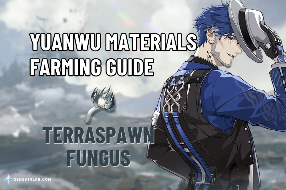 Yuanwu Material (Terraspawn Fungus) Farming Guide